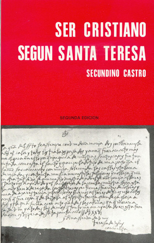 Ser Cristiano Según Santa Teresa (libro Original)