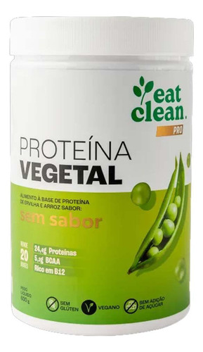 Proteína Vegetal 600g Vegana - Eat Clean