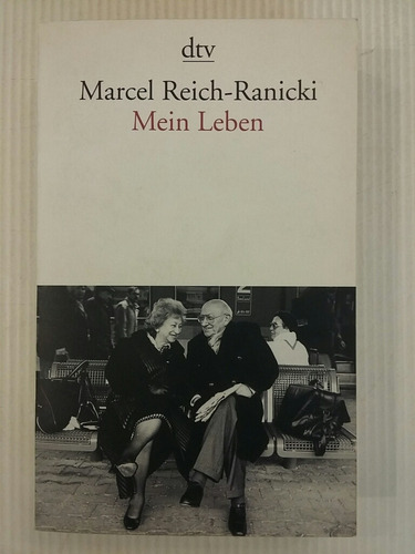 Marcel Reich-ranicki. Por Mein Leben.