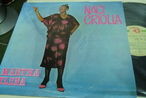 Jch- Vinilo Martha Elena Naci Criolla Lp