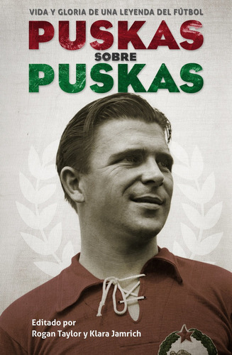 Puskas Sobre Puskas - Taylor Y Klara Jamrich, Rogan