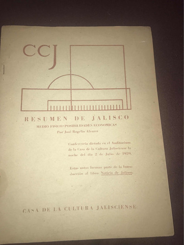 Álvarez: Casa De Cultura Jalisciense Ccj Resumen De Jalisco