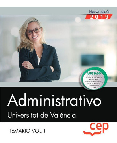 Administrativo. Universitat de ValÃÂ¨ncia. Temario. Vol.I, de CEP, Editorial. Editorial EDITORIAL CEP, S.L., tapa blanda en español