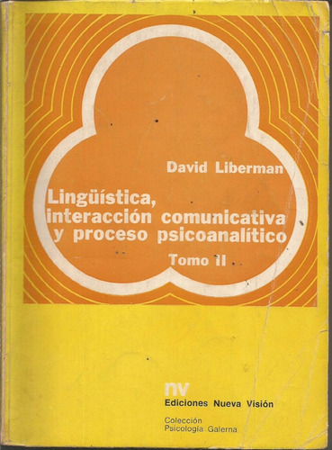 Lingüística, Interacción Comunicativa Y Proceso Psico 2 