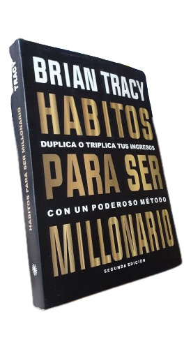 Libro: Hábitos Para Ser Millonario - Brian Tracy