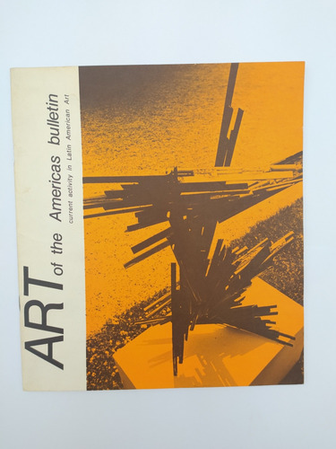 Art Of The Americas Bulletin 1968 Perez Celis ~ Stekelman 
