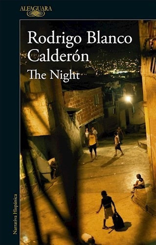 Libro The Night De Rodrigo Blanco Calderon