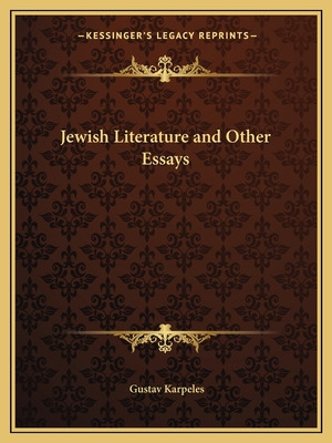 Libro Jewish Literature And Other Essays - Karpeles, Gustav