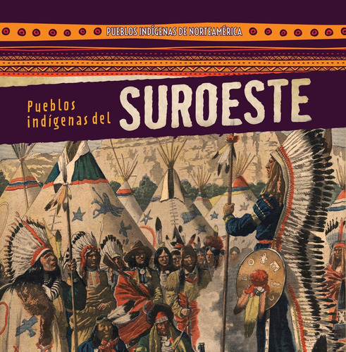 Libro: Pueblos Indígenas Del Suroeste /native Peoples Of The