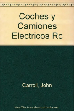 Libro Coches Y Camiones Eléctricos Rcde Grupo Editorial Ceac