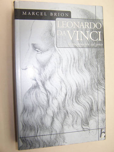 Leonardo Da Vinci La Encarnacion Del Genio Libro M