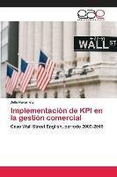 Implementacion De Kpi En La Gestion Comercial - Julio Nav...