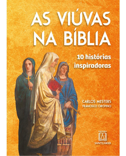 Libro Viuvas Na Biblia As De Mesters Carlos E Orofino Franci