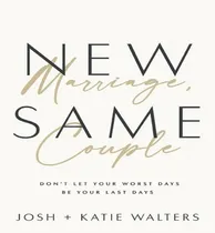 Comprar New Marriage Same Couple, De Walters Josh. Editorial Thomas Nelson En Inglés, 2024