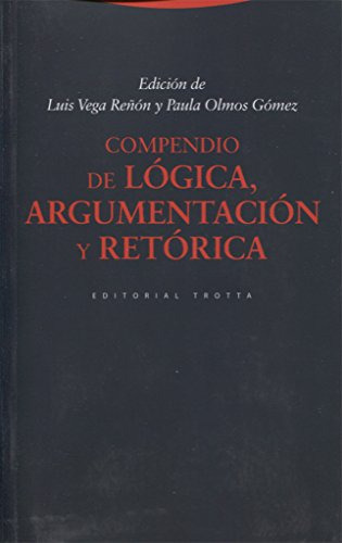 Compendio De Logica Argumentacion Y Retorica 3a Edicion  - V