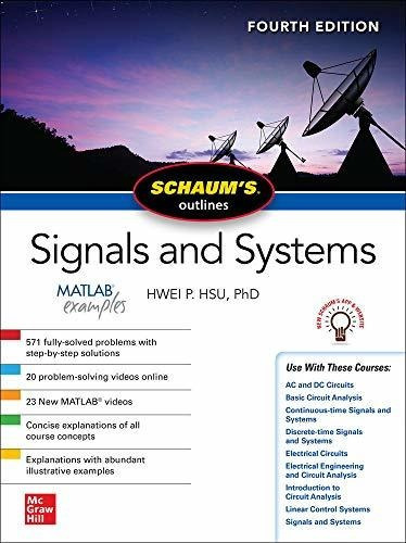 Schaum's Outline Of Signals And Systems, Fourth Edition, De Hwei P Hsu. Editorial Mcgraw-hill Education, Tapa Blanda En Inglés, 2019