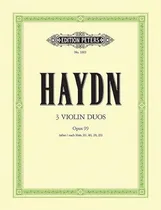 Comprar Libro 3 Violin Duos De Haydn J  C F Peters