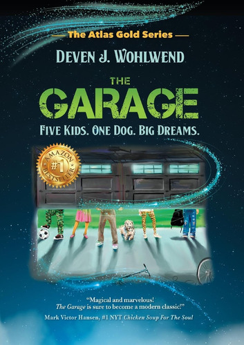 Libro: The Garage: Five Kids. One Dog. Big Dreams.