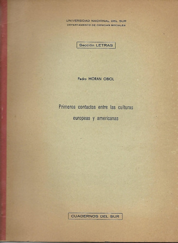 Cuadernos Del Sur, Sección Letras - Pedro Morán Obiol