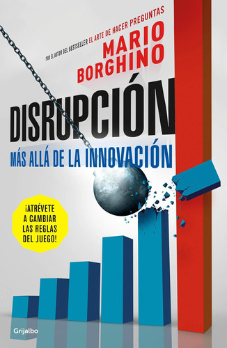 Libro: Disrupción: Más Allá De La Innovación The Disruption 