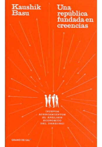 Libro.- República Fundada En Creencias, Una