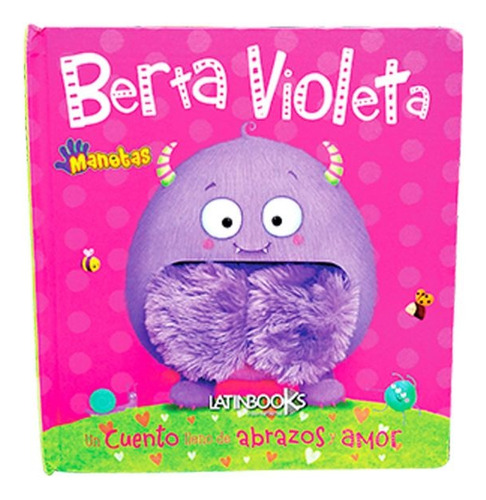 Libro Manotas Berta Violeta Universo Binario