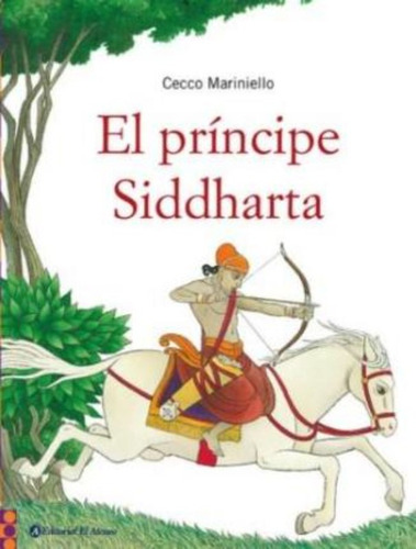 Libro El Principe Siddharta - Cecco Marinello