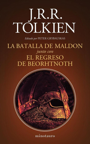 Libro: El Regreso De Beorhtnoth. Tolkien, J.r.r.. Minotauro