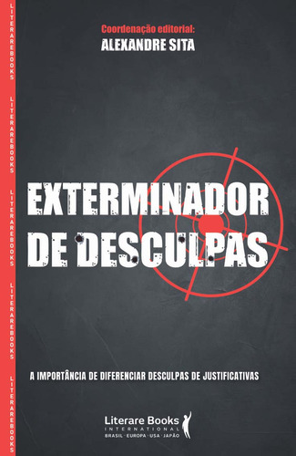 Libro Exterminador De Desculpas De Sita Alexandre Ser Mais