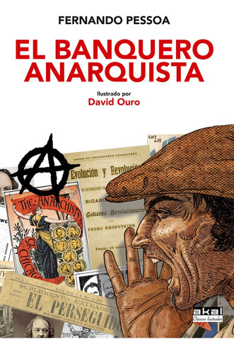 El Banquero Anarquista, De Fernando Pessoa. Editorial Akal, Tapa Blanda, Edición 1 En Español, 2022
