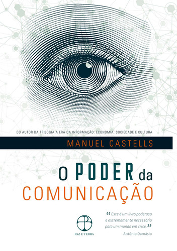 O poder da comunicação, de Castells, Manuel. Editora Paz e Terra Ltda., capa mole em português, 2016