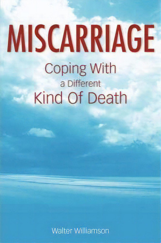 Miscarriage, De Walter Williamson. Editorial Simon Brown, Tapa Blanda En Inglés