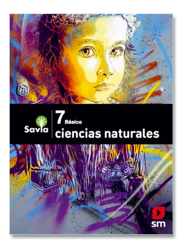 Texto Texto Cs. Naturales 7° - Savia. Envio Gratis /006