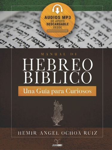 Manual De Hebreo Bíblico - C/audios - Hemir Ochoa