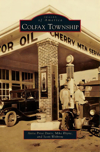 Colfax Township, De Davis, Anita Price. Editorial Arcadia Lib Ed, Tapa Dura En Inglés