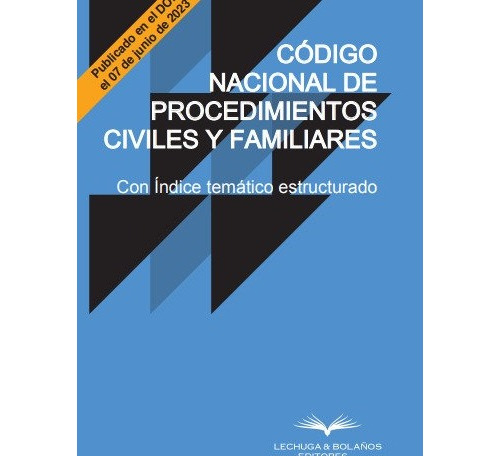 Código Nacional De Procedimientos Civiles Y Familiares
