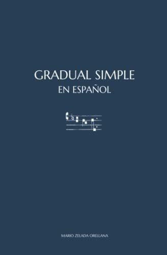 Libro : Gradual Simple En Español Segun Lo Establecido Por