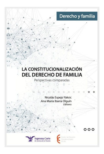 Constitucionalización Del Derecho De Familia 