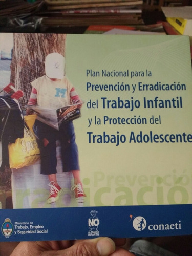 Plan Nacional Prevención Y Erradicación Del Trabajo Infantil
