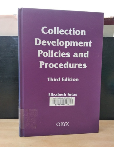 Collection Development Policies And Procedures Elizabeth Fut