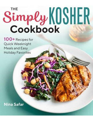 Libro The Simply Kosher Cookbook : 100+ Recipes For Quick...