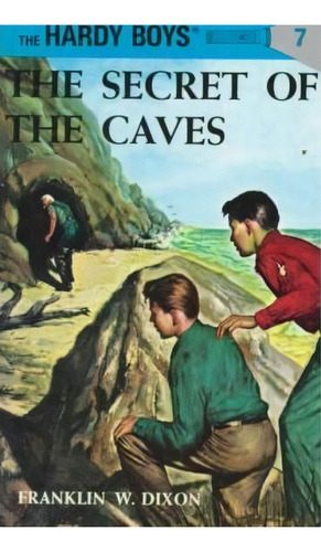 Hardy Boys 07 : The Secret Of The Caves, De Franklin W. Dixon. Editorial Penguin Putnam Inc, Tapa Dura En Inglés
