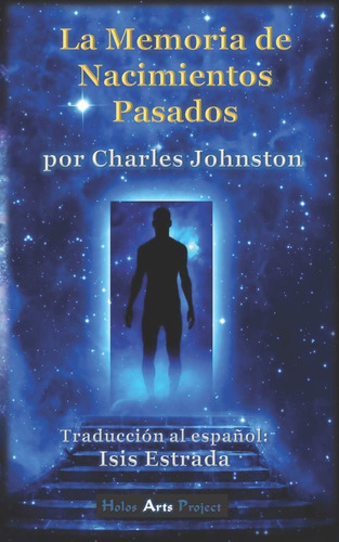 Libro: La Memoria De Nacimientos Pasados (spanish Edition)