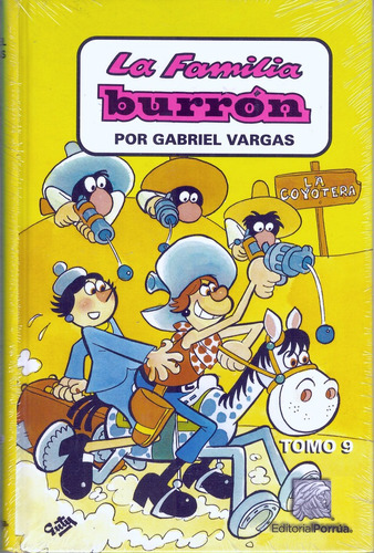 La Familia Burrón Tomo 9 Libro Humor Gabriel Vargas Porrúa