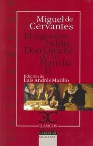 Ingenioso Hidalgo Don Quijote De La Mancha Ii Cc Ne. - Ce...