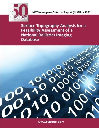Surface Topography Analysis For A Feasibility Assessment Of 