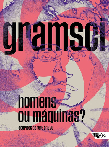 Livro: Homens Ou Máquinas? - Antonio Gramsci