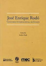 Jose Enrique Rodo Concurso Internacional De Ensayo - . Vv.aa