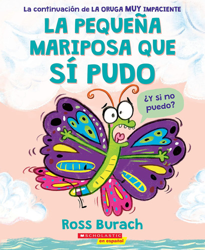 Libro: La Pequeña Mariposa Que Sí Pudo (the Little Butterfly