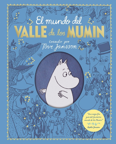 El Mundo Del Valle De Los Mumin - Edelvives